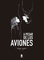 Portada de A PESAR DE LOS AVIONES