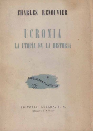 Portada de UCRONÍA. La utopía en la historia
