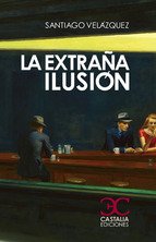 Portada de LA EXTRAÑA ILUSIÓN