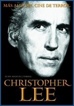 CHRISTOPHER LEE. Más allá del cine de terror