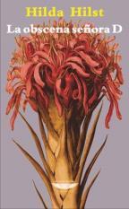 LA OBSCENA SEÑORA D
