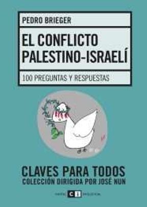 Portada de EL CONFLICTO PALESTINO-ISRAELÍ. 100 preguntas y respuestas