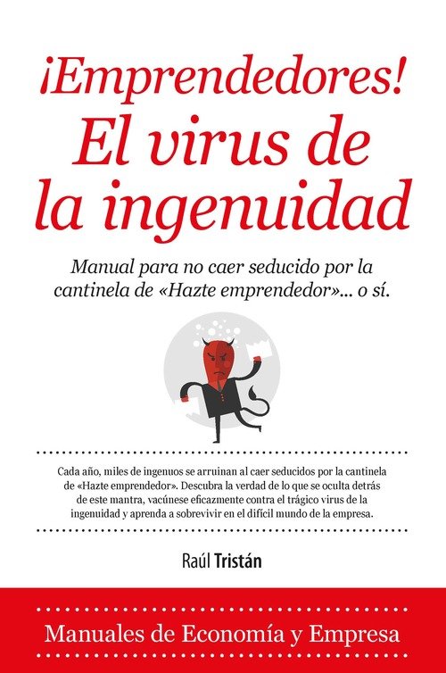 ¡EMPRENDEDORES! El virus de la ingenuidad