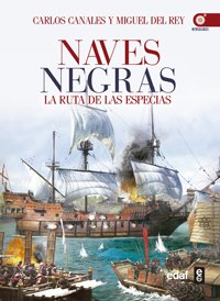 Portada de NAVES NEGRAS. La ruta de las especias