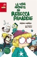 LA VIDA SECRETA DE REBECCA PARADISE