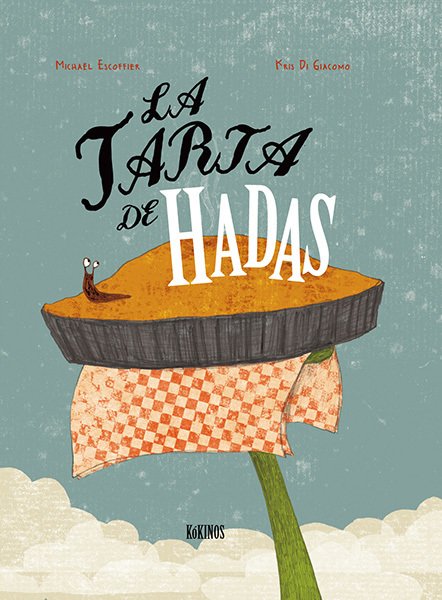 Portada de LA TARTA DE HADAS