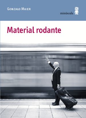 Portada de MATERIAL RODANTE