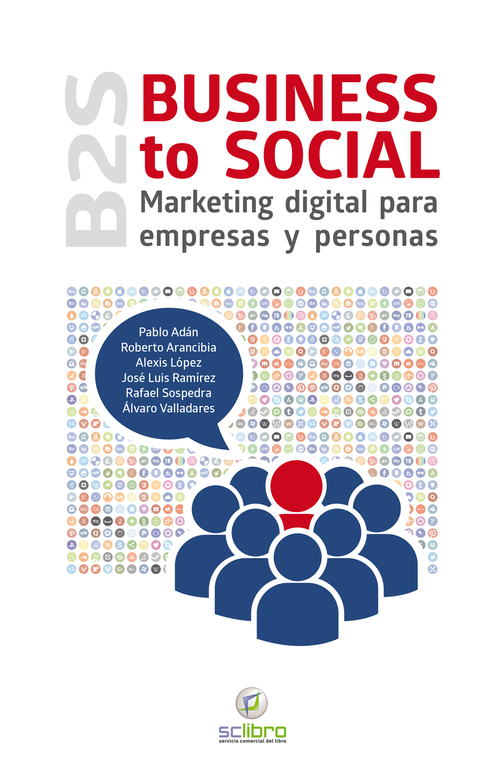 Portada de BUSINESS TO SOCIAL. Marketing para empresas y personas