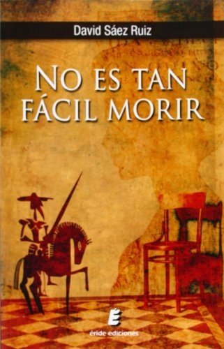 NO ES TAN FÁCIL MORIR