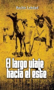 Portada de EL LARGO VIAJE HACIA EL ESTE