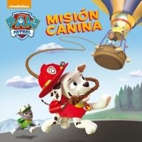 Portada de MISIÓN CANINA. Paw Patrol 2 (Patrulla Canina)