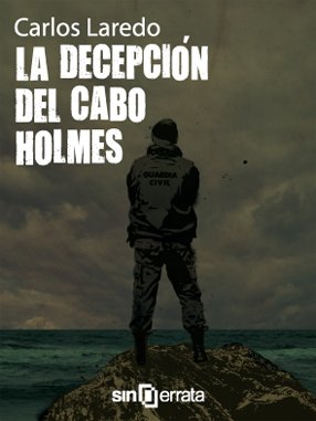 LA DECEPCIÓN DEL CABO HOLMES