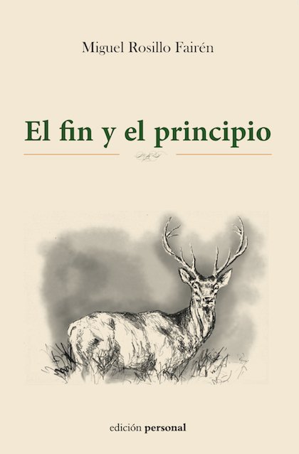 EL FIN Y EL PRINCIPIO