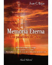 MEMORIA ETERNA. LOS PALADINES DE DIOS