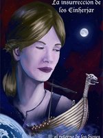 LA INSURRECCIÓN DE LOS EINHERJAR II: El retorno de los dioses