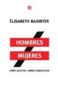 Portada de HOMBRES / MUJERES: CÓMO SALIR DEL CAMINO EQUIVOCADO
