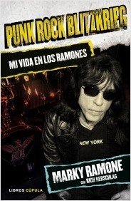 Portada de PUNK ROCK BLITZKRIEG. Mi vida en los Ramones