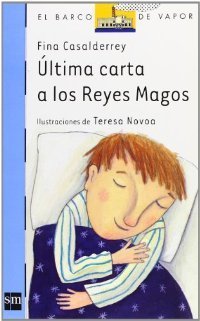 ÚLTIMA CARTA A LOS REYES MAGOS