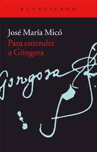 Portada de PARA ENTENDER A GÓNGORA