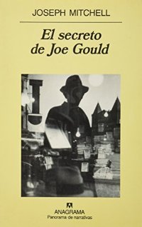 EL SECRETO DE JOE GOULD