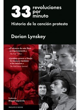 Portada de 33 REVOLUCIONES POR MINUTO. Historia de la canción protesta