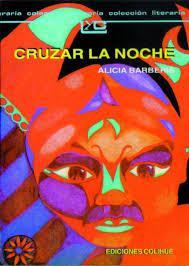 Portada de CRUZAR LA NOCHE