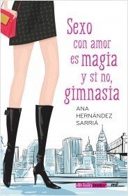 SEXO CON AMOR ES MAGIA, Y SI NO GIMNASIA