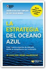 Portada de LA ESTRATEGIA DEL OCÉANO AZUL. Crear nuevos espacios de mercados donde la competencia sea irrelevante