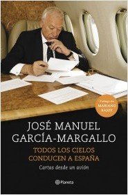 Portada de TODOS LOS CIELOS CONDUCEN A ESPAÑA. Cartas desde un avión