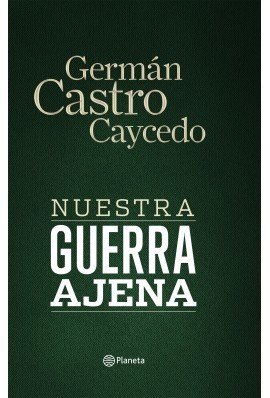 Portada de NUESTRA GUERRA AJENA