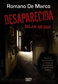 DESAPARECIDA. Milan negro