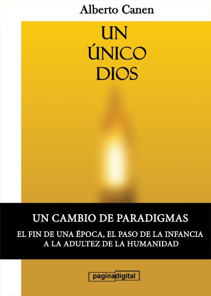 UN ÚNICO DIOS. La historia del pueblo elegido