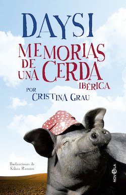 Portada de DAYSI. MEMORIAS DE UNA CERDA IBÉRICA