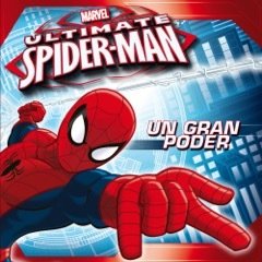 Portada de SPIDER-MAN. UN GRAN PODER